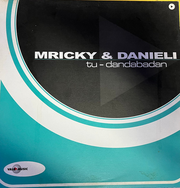Mricky & Danieli - Tu (Dabadam) | Vale Music (VLMX 299-3)