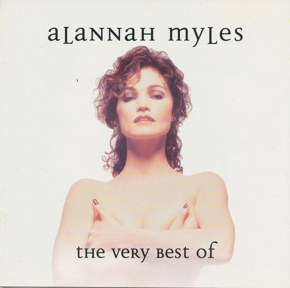 Alannah Myles - The Very Best Of Alannah Myles | Ark 21 Records (A2 80925) - main Alannah Myles - The Very Best Of Alannah Myles | Ark 21 Records (A2 80925) - main