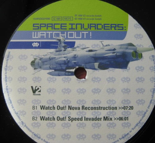 Space Invaders - Watch Out ! | V2 Records (VVR5002496) - 3