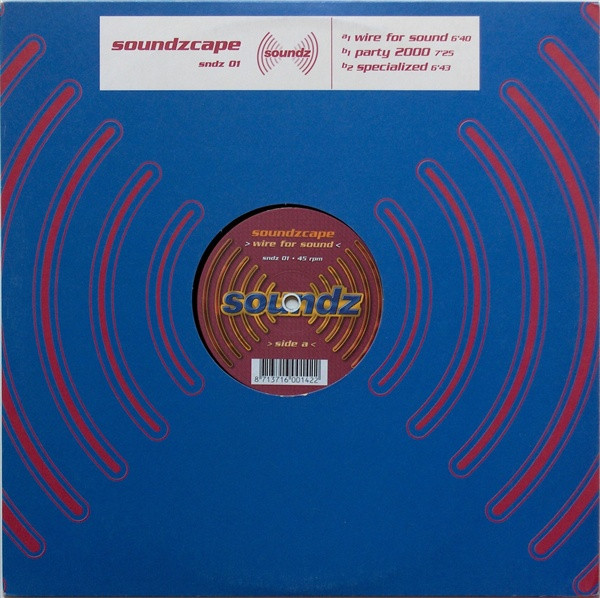 Soundzcape - Wire For Sound | Soundz (SNDZ 01)