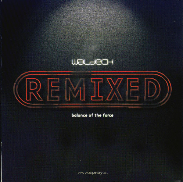 Waldeck - Balance Of The Force (Remixed) | Spray Records (74321 661342) - 4