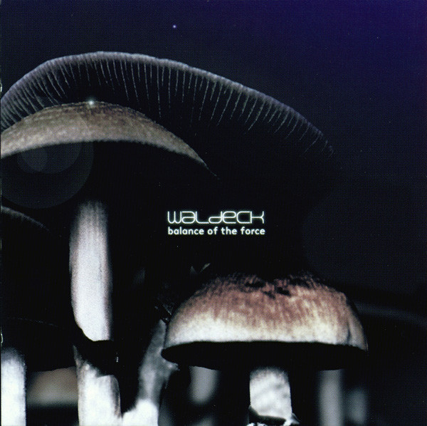 Waldeck - Balance Of The Force (Remixed) | Spray Records (74321 661342) - 2