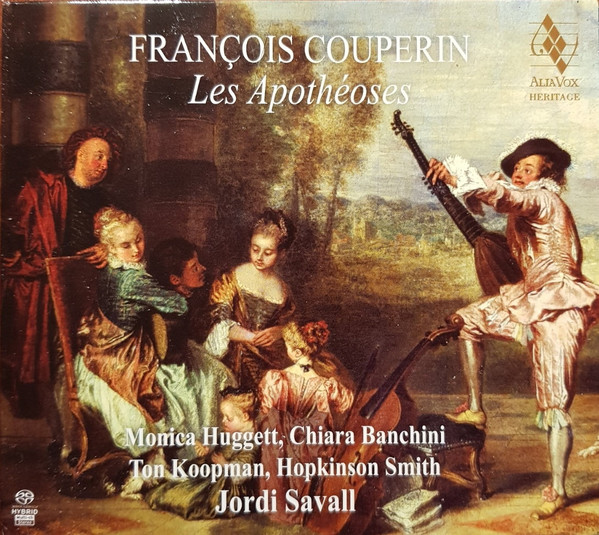 François Couperin , Jordi Savall - Les Apothéoses | Alia Vox (AVSA9944)