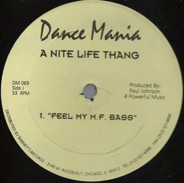 Paul Johnson - A Nite Life Thang | Dance Mania (DM 069) - 2