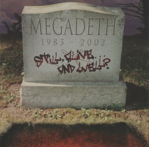 Megadeth - Still, Alive... And Well? | Sanctuary (BG2-84566)