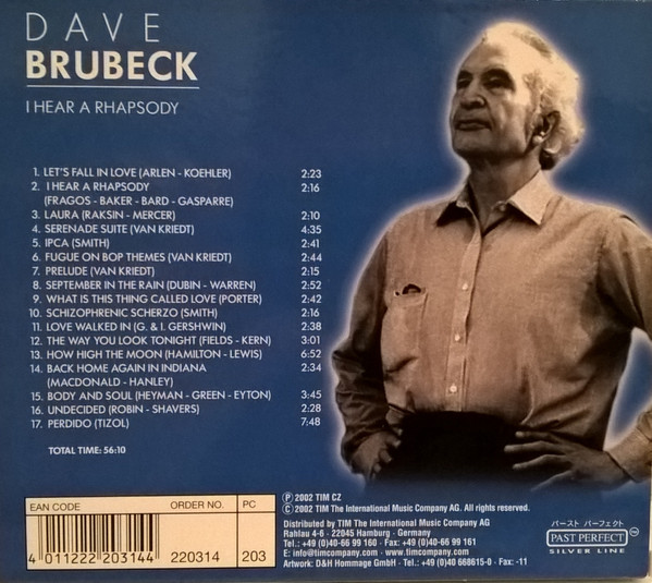 Dave Brubeck - I Hear A Rhapsody | Past Perfect Silver Line (220314-203) - 2