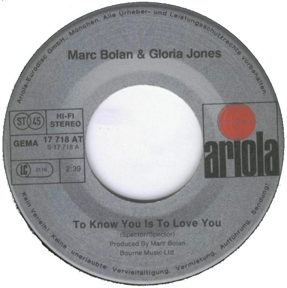 Marc Bolan & Gloria Jones - To Know You Is To Love You | Ariola (17 718 AT) - 2
