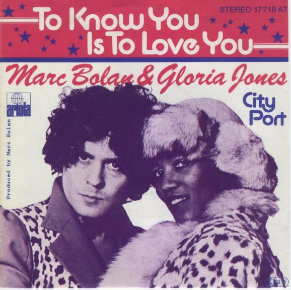 Marc Bolan & Gloria Jones - To Know You Is To Love You | Ariola (17 718 AT) - main