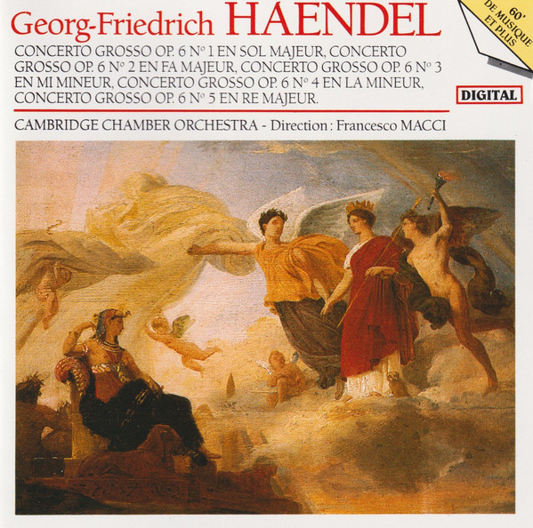 Georg Friedrich Händel , Cambridge Chamber Orchestra , Francesco Macci - Concerto Grosso Op.6 - Volume 2 | Carrere (99.012) - main