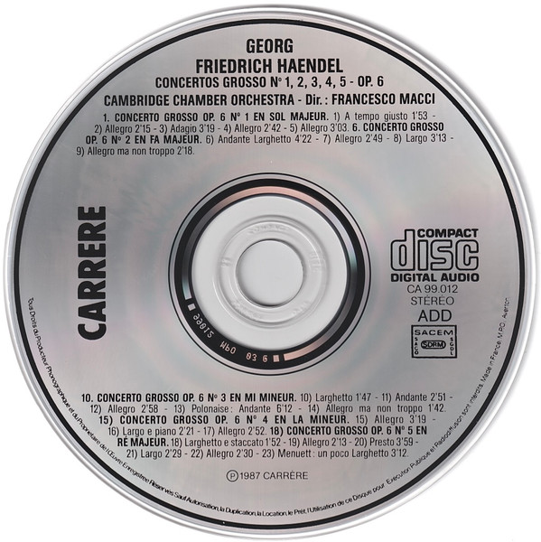 Georg Friedrich Händel , Cambridge Chamber Orchestra , Francesco Macci - Concerto Grosso Op.6 - Volume 2 | Carrere (99.012) - 3