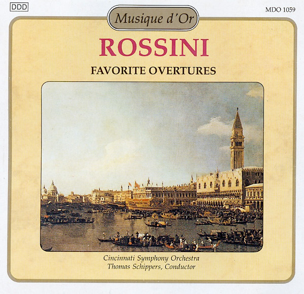 Gioacchino Rossini , Cincinnati Symphony Orchestra , Thomas Schippers - Favorite Overtures | Musique d'Or (MDO 1059) - 2