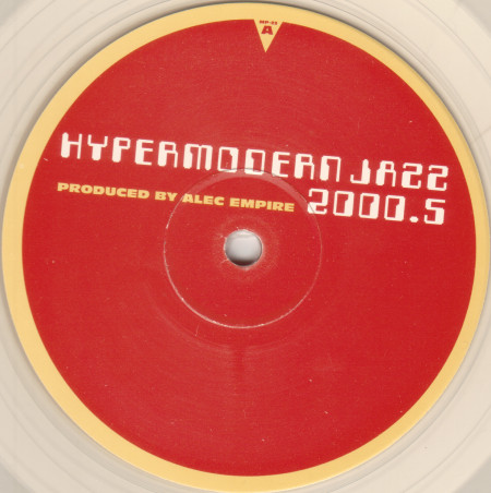 Alec Empire - Hypermodern Jazz 2000.5 | Mille Plateaux (MP-23) - 3