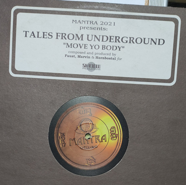 Tales From Underground - Move Yo Body | Mantra Vibes (MTR-2021) - 2 Tales From Underground - Move Yo Body | Mantra Vibes (MTR-2021) - 2