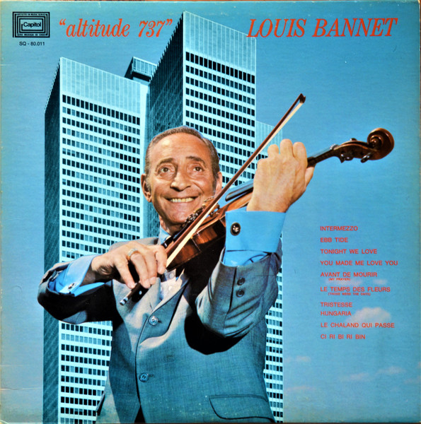 Louis Bannet - Altitude 737 | Disques Capitol (Canada) Ltée (SQ-80,011) - main Louis Bannet - Altitude 737 | Disques Capitol (Canada) Ltée (SQ-80,011) - main