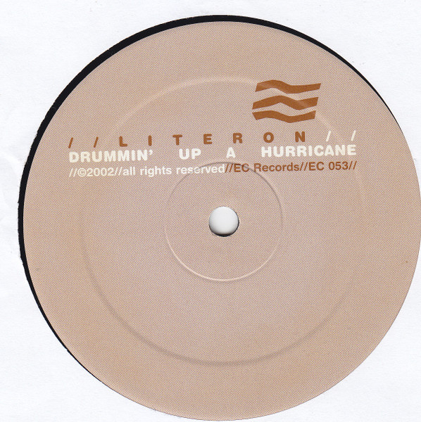 Literon - Drummin' Up A Hurricane | EC Records (EC 053) - 2