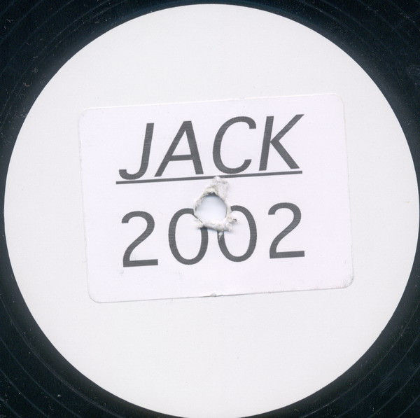 Unknown Artist - Jack 2002 | Not On Label (FF0001)