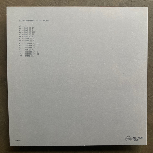 Mashu Hayasaka - Piano Études | All Night Flight (ANF006) - 2 Mashu Hayasaka - Piano Études | All Night Flight (ANF006) - 2