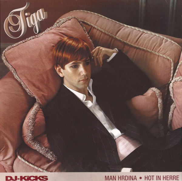 Tiga - DJ-Kicks - Man Hrdina ● Hot In Herre | !K7 Records (!K7142 EP)