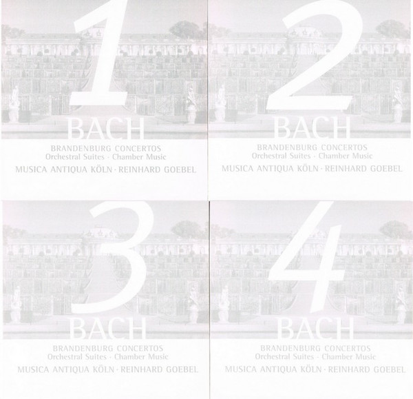 Johann Sebastian Bach , Musica Antiqua Köln , Reinhard Goebel - Brandenburg Concertos - Orchestral Suites • Chamber Music | Archiv Produktion (471656-2) - 3