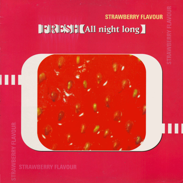 Strawberry Flavour - Fresh (All Night Long) | Boy Records (BOY-638)