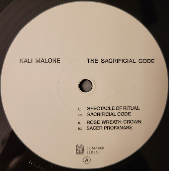 Kali Malone - The Sacrificial Code | Ideologic Organ (SOMA060) - 4 Kali Malone - The Sacrificial Code | Ideologic Organ (SOMA060) - 4
