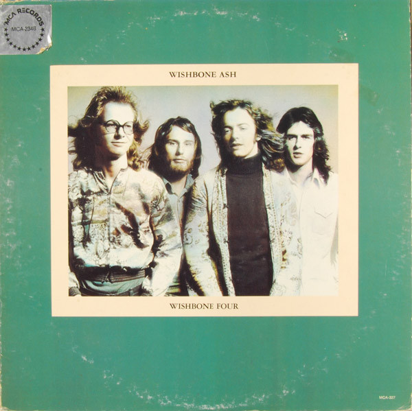 Wishbone Ash - Wishbone Four | MCA Records (MCA-2348) Wishbone Ash - Wishbone Four | MCA Records (MCA-2348)