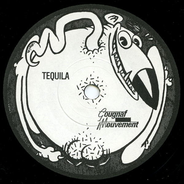 Les Rats - Tequila | Gougnaf Mouvement (GM 016) - 3