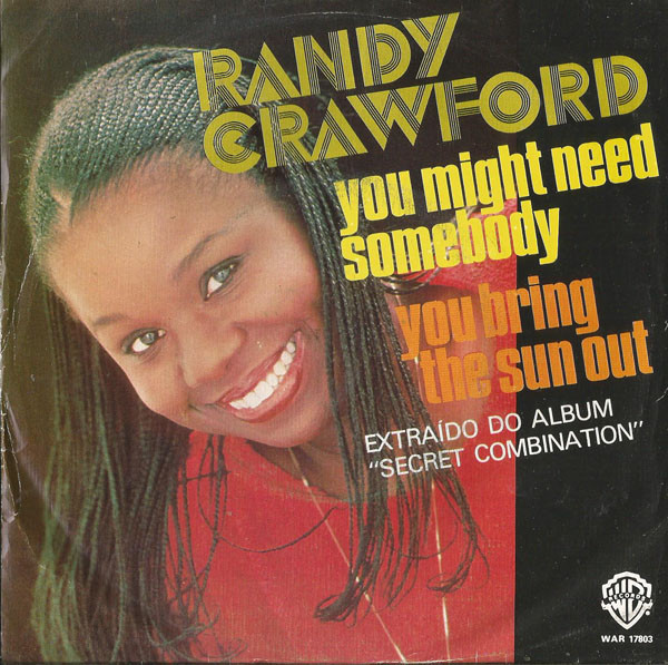 Randy Crawford - You Might Need Somebody | Warner Bros. Records (WAR 17803)