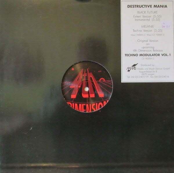 Destructive Mania - Black Future / Melanie | 4th Dimension (720001.6)