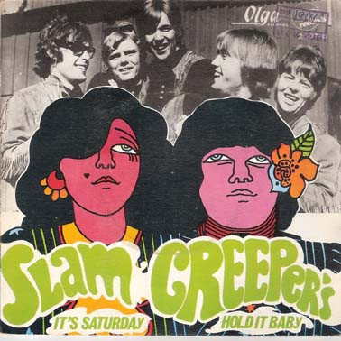 Slam Creepers' - It's Saturday / Hold It Baby | Olga Records (2507-B) - main