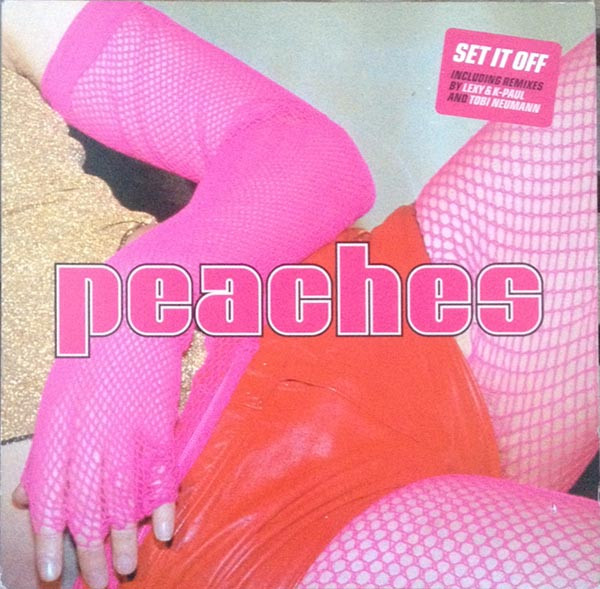 Peaches - Set It Off | Epic (EPC 672327 0) - main