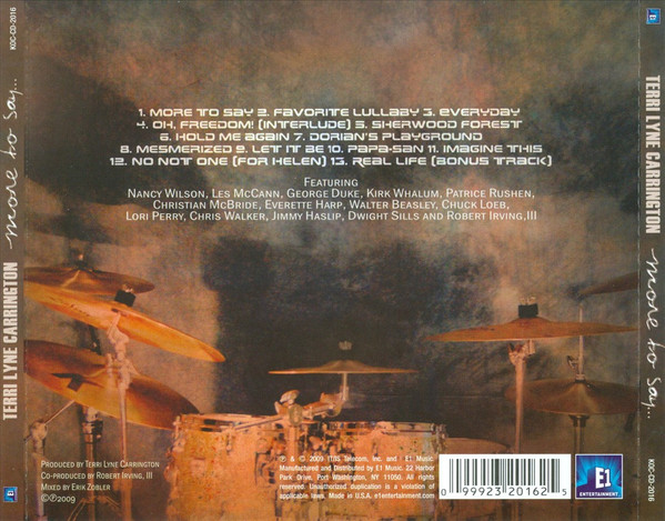 Terri Lyne Carrington - More To Say... (Real Life Story: Nextgen) | E1 Entertainment (KOC-CD-2016) - 2 Terri Lyne Carrington - More To Say... (Real Life Story: Nextgen) | E1 Entertainment (KOC-CD-2016) - 2