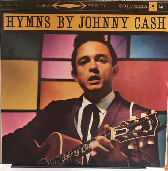 Johnny Cash - Hymns By Johnny Cash | Columbia (CS 8125)