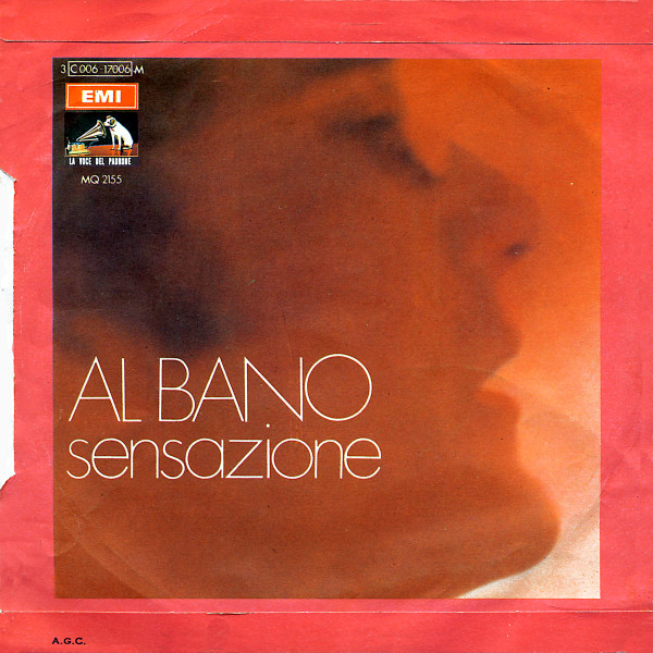 Al Bano Carrisi - Pensando A Te | La Voce Del Padrone (MQ 2155) - main
