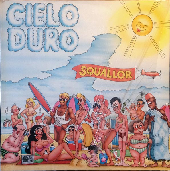 Squallor - Cielo Duro | Ricordi (STVL 6385) - main