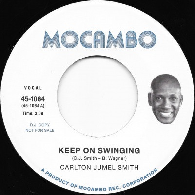 C.J. Smith - Keeping On Swinging / Hope | Mocambo (45-1064)