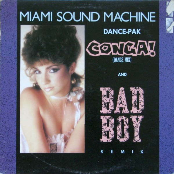 Miami Sound Machine - Conga / Bad Boy | Epic (12EXP-7139) - main