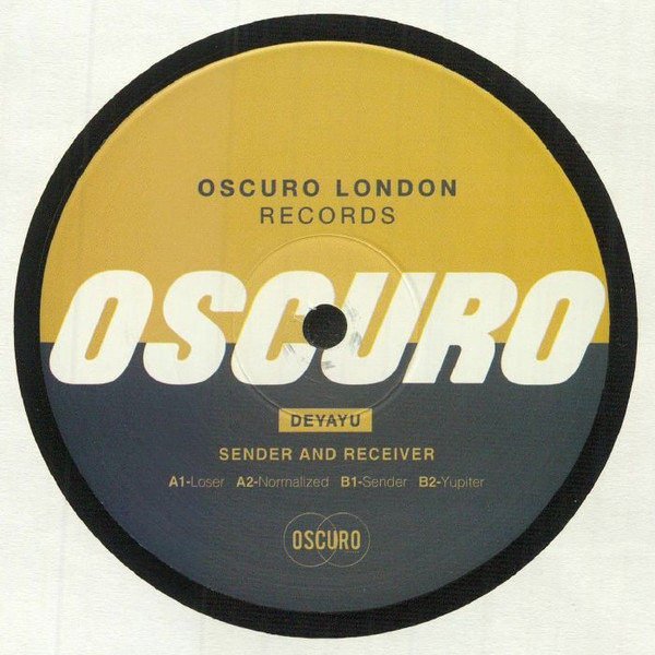 Deyayu - Sender & Receiver (USED) | Oscuro London (OSCLDN002)