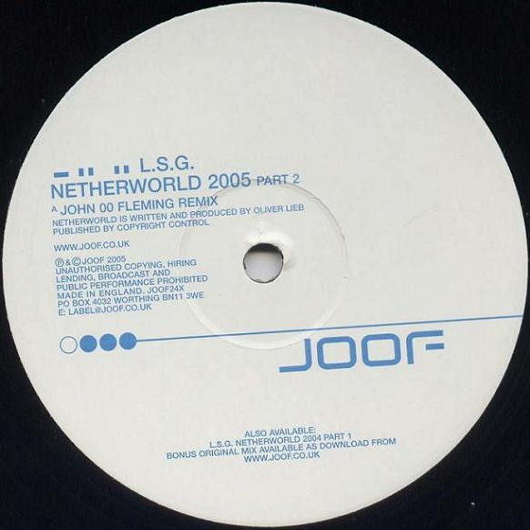 L.S.G. - Netherworld 2005 Part 2 | Joof Recordings (JOOF24X) - 2 L.S.G. - Netherworld 2005 Part 2 | Joof Recordings (JOOF24X) - 2
