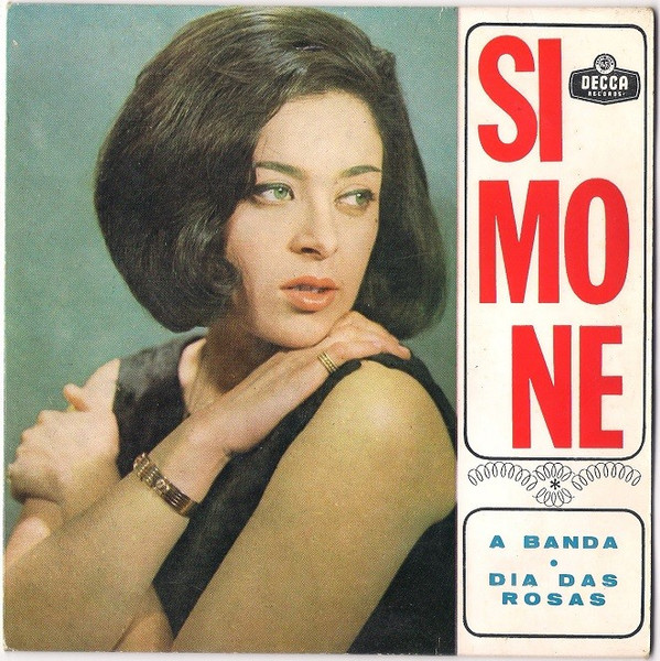 Simone de Oliveira - A Banda / Dia Das Rosas | Decca (PEP 1185)
