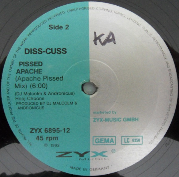 Diss-Cuss - Pissed Apache | ZYX Music (ZYX 6895-12) - 2
