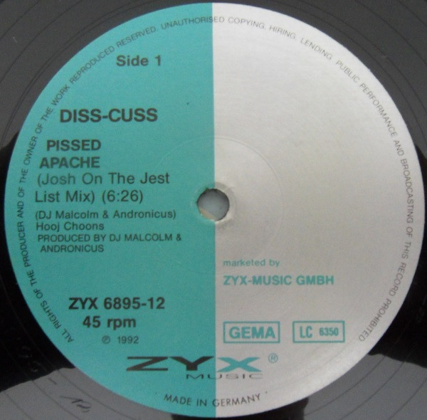 Diss-Cuss - Pissed Apache | ZYX Music (ZYX 6895-12) - main