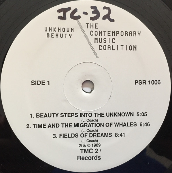 The Contemporary Music Coalition - Unknown Beauty | TMC 2 Records (PSR 1006) - 3 The Contemporary Music Coalition - Unknown Beauty | TMC 2 Records (PSR 1006) - 3