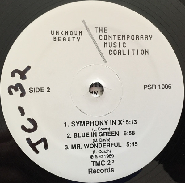 The Contemporary Music Coalition - Unknown Beauty | TMC 2 Records (PSR 1006) - 4 The Contemporary Music Coalition - Unknown Beauty | TMC 2 Records (PSR 1006) - 4