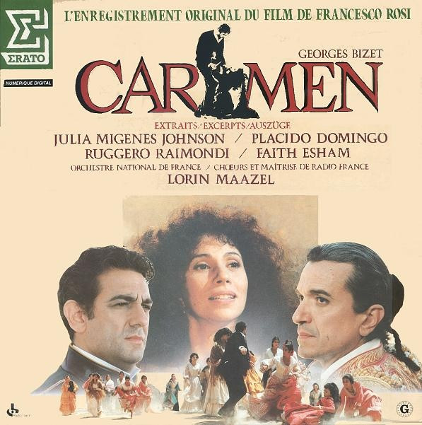 Georges Bizet / Julia Migenes , Placido Domingo , Ruggero Raimondi , Faith Esham , Lorin Maazel , Orchestre National De France , Chœur De Radio France Et Maîtrise De Radio France - Carmen (Extraits) | Erato (09.275120.55)