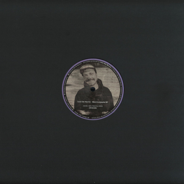 Luis Del Barrio - Maximalpayés EP | Santa Cata Records (SCR006) - 2 Luis Del Barrio - Maximalpayés EP | Santa Cata Records (SCR006) - 2
