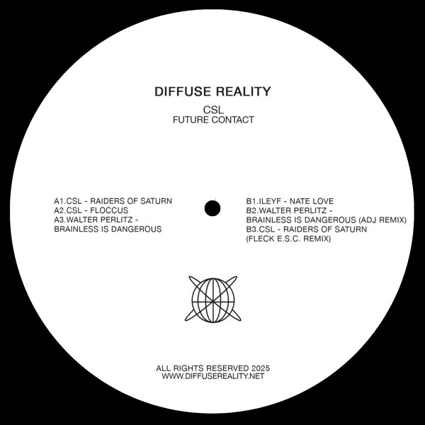 CSL - Future Contact | Diffuse Reality (DREA019) - 3 CSL - Future Contact | Diffuse Reality (DREA019) - 3