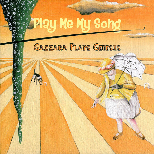 Gazzara - Play Me My Song (Gazzara Plays Genesis) | Irma Records (IRM 1212 LP)