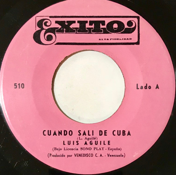 Luis Aguile - Cuando Salí De Cuba | Exito (510) - main