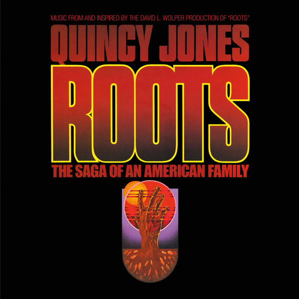 Quincy Jones - Roots (The Saga Of An American Family) | Varèse Sarabande (302 067 426 1)